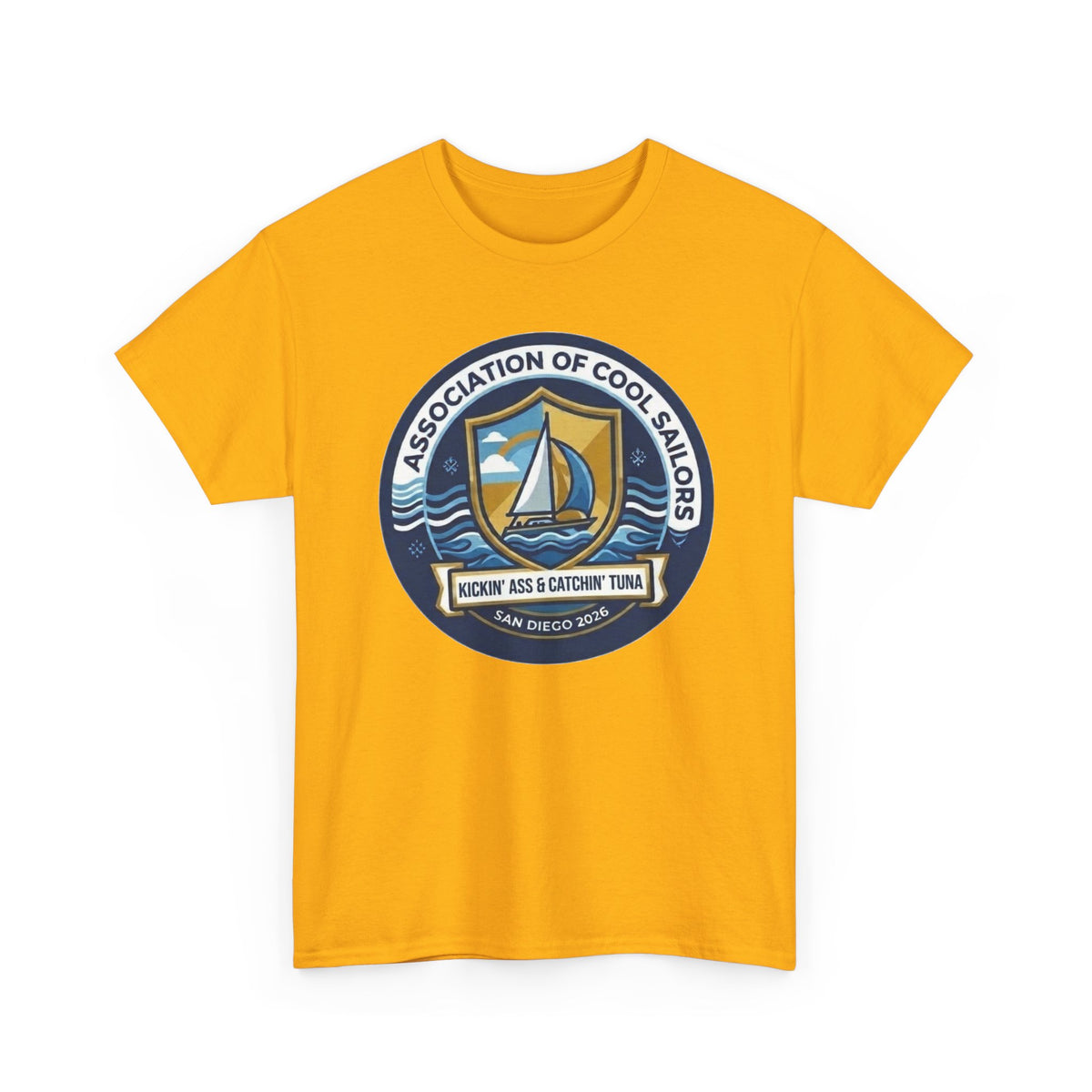 Association of Cool Sailors “Rockin’ Ass & Catchin’ Tuna” Sailing T-Shirt