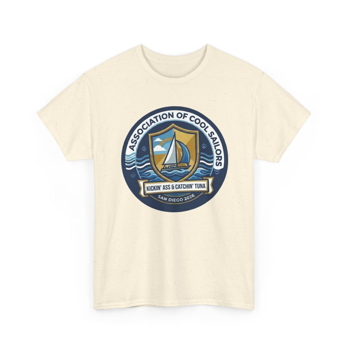 Association of Cool Sailors “Rockin’ Ass & Catchin’ Tuna” Sailing T-Shirt