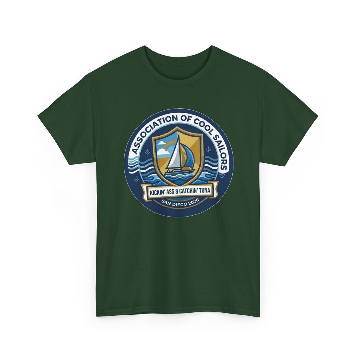 Association of Cool Sailors “Rockin’ Ass & Catchin’ Tuna” Sailing T-Shirt