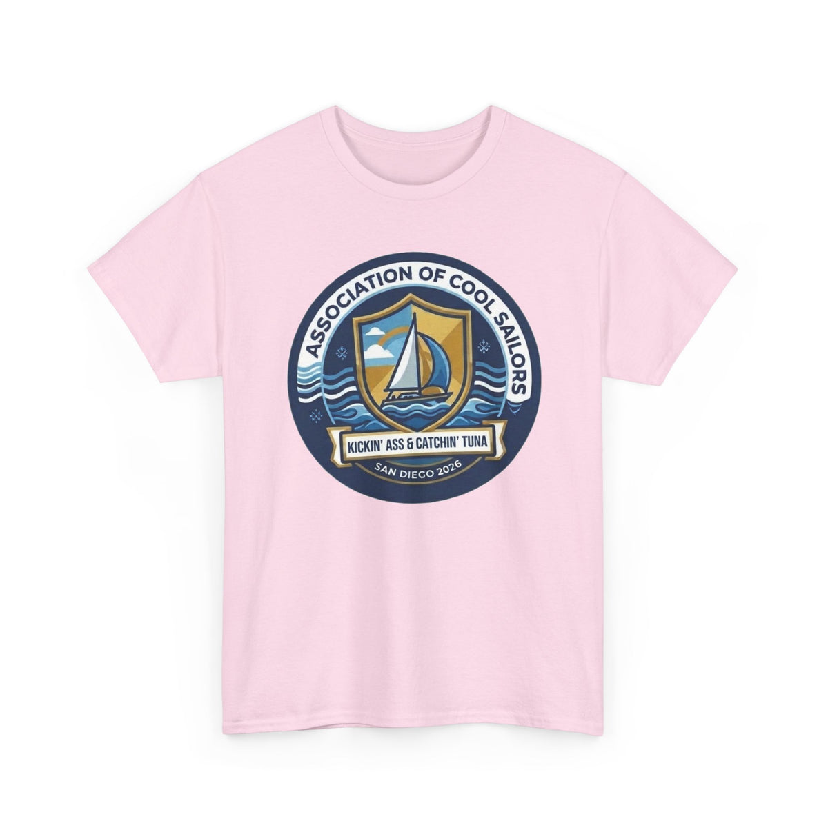 Association of Cool Sailors “Rockin’ Ass & Catchin’ Tuna” Sailing T-Shirt