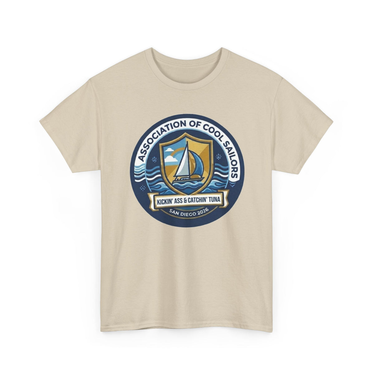Association of Cool Sailors “Rockin’ Ass & Catchin’ Tuna” Sailing T-Shirt