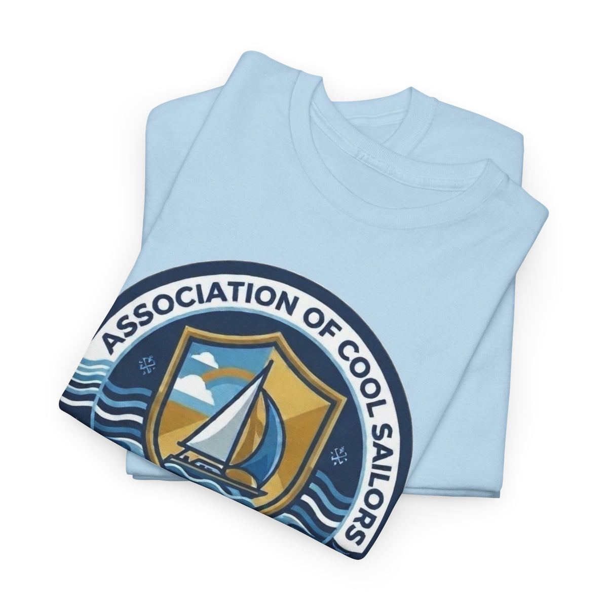 Association of Cool Sailors “Rockin’ Ass & Catchin’ Tuna” Sailing T-Shirt